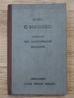 G. Eilers - Lehrbuch der Landessprache Brasiliens fur kaufmannische Lehranstalten und zum Selbstunterricht (1937)