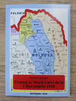 Gabriel Balasa - Urmasi ai Marii Uniri de la 1 decembrie 1918