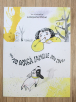 Anticariat: Georgiana Chitac - Cea mai draga familie din lume