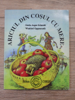 Gerda Anger-Schmidt, Winfried Opgenoorth - Ariciul din cosul cu mere