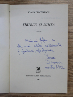 Ioana Diaconescu - Virtejul si lumea (cu autograful autoarei)
