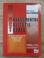 Ion Stanciu - Managementul calitatii totale