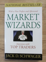 Jack D. Schwager - Market wizards