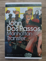 John Dos Passos - Manhattan transfer