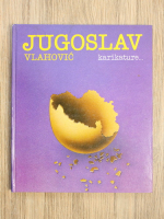 Jugoslav Vlahovic - Jugoslav karikature, ilustracije, naslovne strane NIN-a