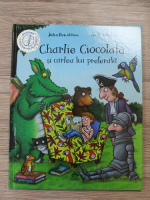 Julia Donaldson - Charlie Ciocolata si cartea lui preferata