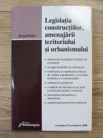 Legislatia constructiilor, amenajarii teritoriului si urbanismului