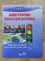 Anticariat: Lolica Tataru - Ghid pentru educatia rutiera