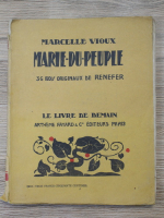 Marcelle Vioux - Marie Du Peuple