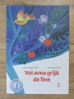 Maria Loretta Giraldo - Voi avea grija de tine