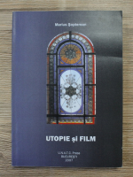 Marius Sopterean - Utopie si film