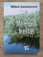 Mihai Antonescu - Memoria trestiei