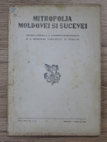 Mitropolia Moldovei si Sucevei. Revista oficiala Nr 3-4, 1969
