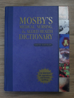 Mosby's medical, nursing and allied health dictionary (editia VI, 2002)