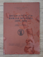 Petre P. Panaitescu - Documente slavo-romane din Sibiu