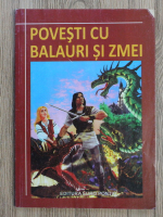 Povesti cu balauri si zmei
