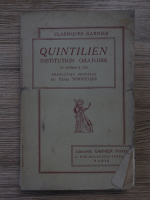 Quintilien - Institution oratorie, volumul IV. Livres X-XII (1934)