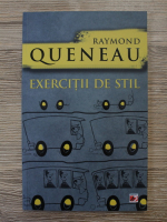 Raymond Queneau - Exercitii de stil