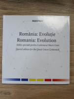 Romania: Evolutie. Editie speciala pentru Centenarul Marii Uniri (editie bilingva)