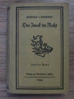 Rudolph von Jhering - Der zweck im recht (1923)