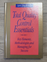 Sarv Singh Soin - Total quality control essentials