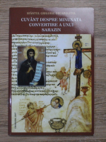 Sfantul Grigorie Decapolitul - Cuvant despre minunata convertire a unui sarazin