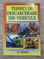 Tehnici de descarcerare din vehicule