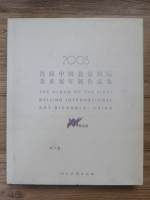 The album of the first Beijing International Art Biennale, China 2003