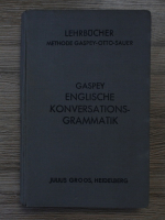 Thomas Gaspen - Englische konversations Grammatik (1938)