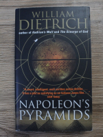 William Dietrich - Napoleon's pyramids