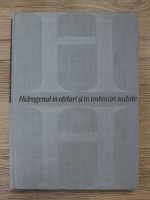 A. Million - Hidrogenul in oteluri si in imbinari sudate