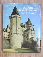 Album des chateaux de France