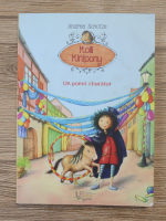 Andrea Schutze - Molli Minipony. Un ponei zburator 