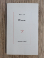 Arthur Rimbaud - Oeuvres