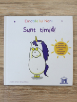 Aurelie Chien - Emotiile lui Noni. Sunt timid! 