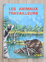 Beaumont - Les animaux travailleurs