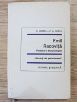 Constantin Motas, Constantin A. Ghica - Emil Racovita, fondatorul biospeologiei. Savantii de pretutindeni