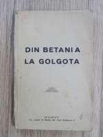 Din Betania la Golgota (1939)