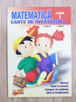 Eduard Dancila - Matematica. Carte de invatatura, clasa I