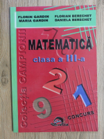 Anticariat: Florin Gardin - Matematica, clasa a III-a