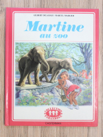 Gilbert Delahaye - Martine au zoo