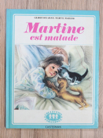 Gilbert Delahaye - Martine est malade