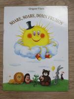 Grigore Vieru - Soare, soare, domn frumos