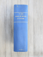 H. Taine - Essais de critique et d'histoire (2 volume colegate, 1923)