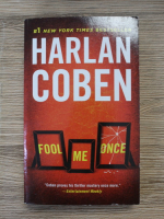 Harlan Coben - Fool me once