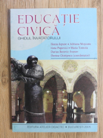 Anticariat: Ileana Iepure - Educatie civica. Ghidul invatatorului