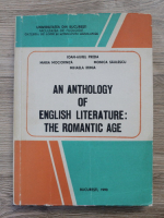 Ioan Aurel Preda - An anthology of english literature: the romantic age