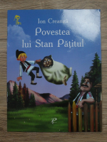 Ion Creanga - Povestea lui Stan Patitul