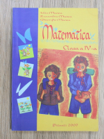 Anticariat: Iulia Manea - Matematica, clasa a IV-a
