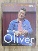 Jamie Oliver - Happy days with the naked chef